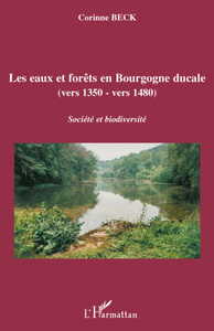 Image de Les eaux et forêts en Bourgogne ducale