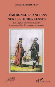 Picture of Témoignages anciens sur les Tcherkesses