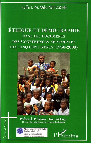 Picture of Ethique et démographie dans les documents des Conférences épiscopales des cinq continents (1950-2000)