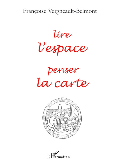 Image de Lire l'espace, penser la carte