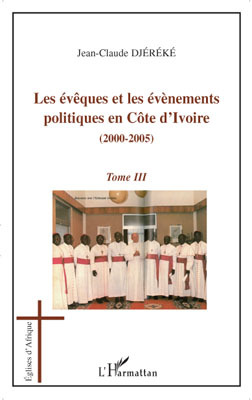 Picture of Les évèques et les évènements politiques en Côte d'Ivoire