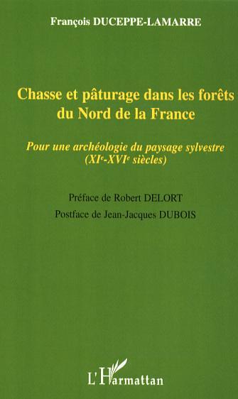 Image de Chasse et pâturage dans les forêts du Nord de la France