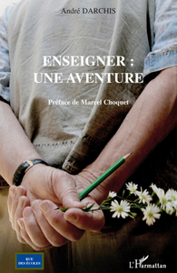 Image de Enseigner : une aventure