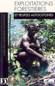 Picture of Exploitations forestières et peuples autochtones