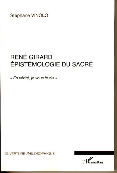 Picture of René Girard : épistémologie du sacré