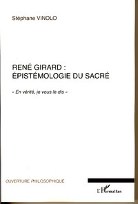 Picture of René Girard : épistémologie du sacré