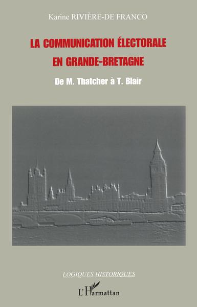 Image de La communication électorale en Grande-Bretagne