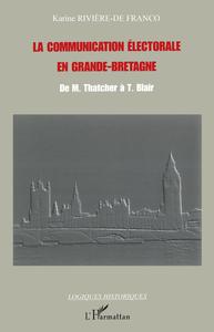 Image de La communication électorale en Grande-Bretagne