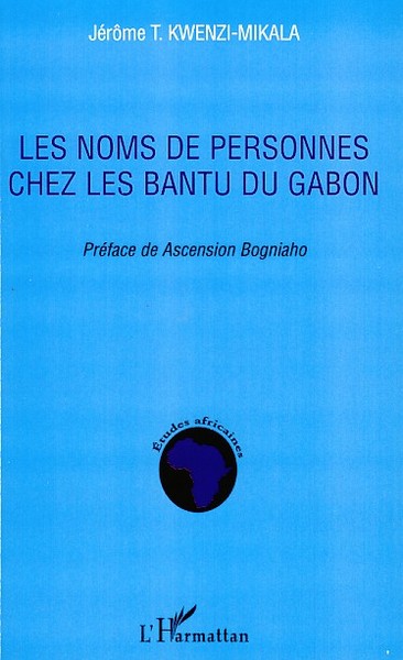 Picture of Les noms de personnes chez les Bantu du Gabon