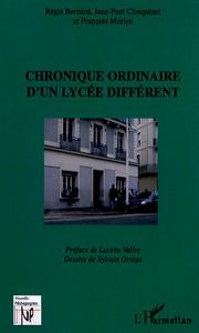 Image de Chronique ordinaire d'un lycée différent
