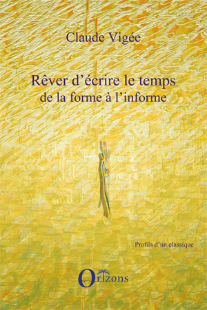 Picture of Rêver d'écrire le temps de la forme à l'informe