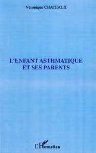 Image de L'enfant asthmatique et ses parents