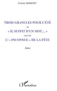 Picture of Trois granules pour l'été