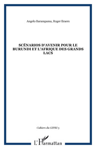 Image de Scénarios d'avenir pour le Burundi et l'Afrique des grands lacs