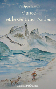Image de Manco et le vent des Andes