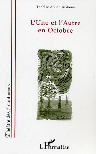 Image de L'Une et l'Autre en Octobre