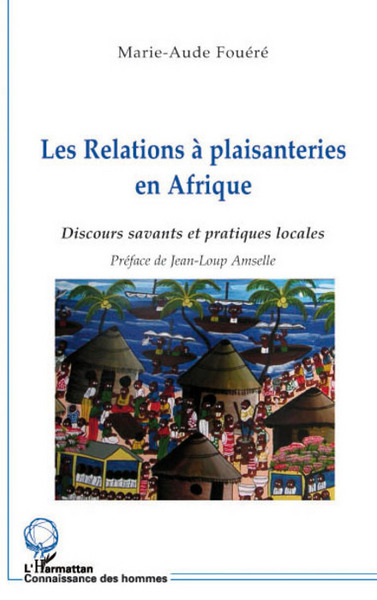Picture of Les relations à plaisanteries en Afrique
