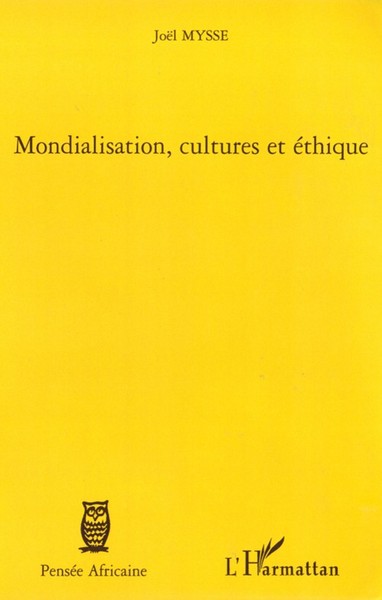 Picture of Mondialisation, cultures et éthique