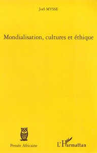 Picture of Mondialisation, cultures et éthique