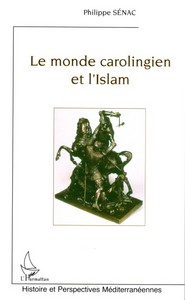 Image de Le monde carolingien et l'Islam