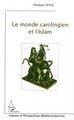 Image de Le monde carolingien et l'Islam