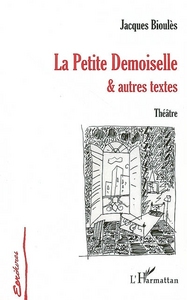 Image de La Petite Demoiselle et autres textes