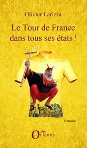 Image de Le Tour de France dans tous ses états !