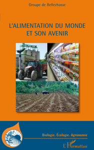 Picture of L'alimentation du monde et son avenir