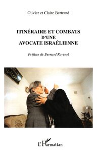 Image de Itinéraire et combats d'une avocate israélienne