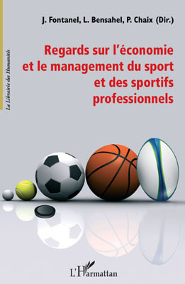Image de Regards sur l'économie et le management du sport et des sportifs professionnels
