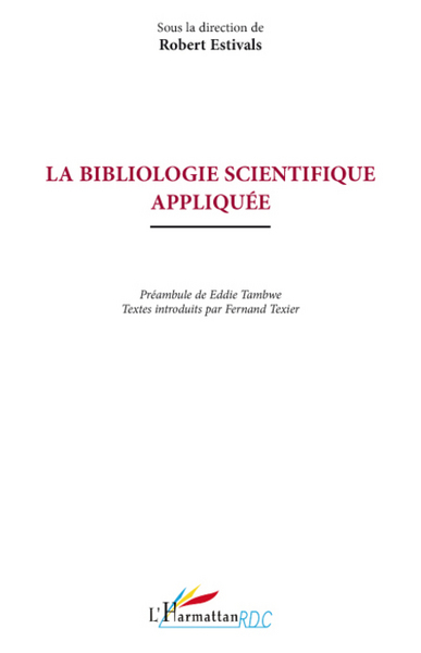 Image de La bibliologie scientifique appliquée