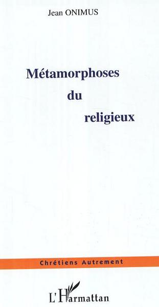 Picture of Métamorphoses du religieux