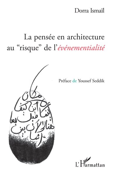 Picture of La pensée en architecture au "risque" de l'événementialité