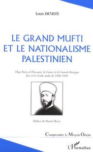 Image de Le grand mufti et le nationalisme palestinien