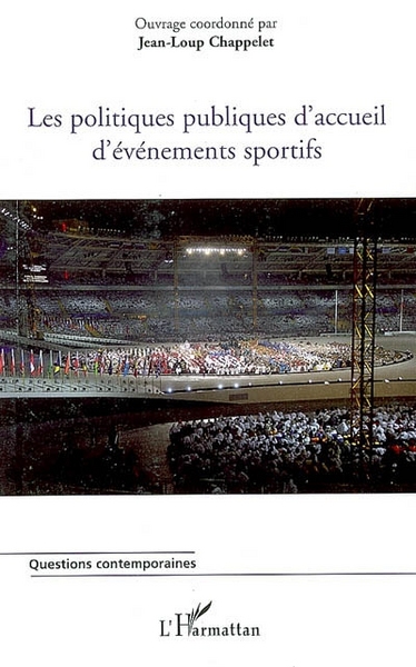Image de Les politiques publiques d'accueil d'événements sportifs