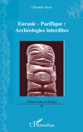 Picture of Eurasie-Pacifique : archéologies interdites
