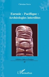 Picture of Eurasie-Pacifique : archéologies interdites