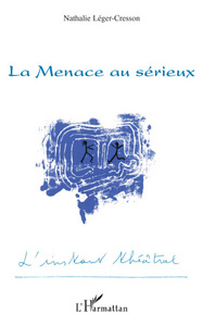 Picture of La Menace au sérieux