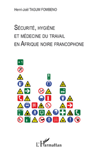 Image de Sécurité, hygiène et médecine du travail en Afrique noire francophone