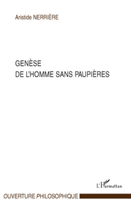 Picture of Genèse de l'homme sans paupières