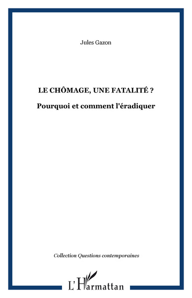 Image de Le chômage, une fatalité ?