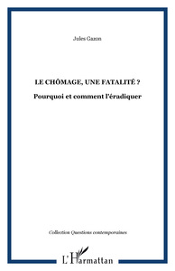Image de Le chômage, une fatalité ?
