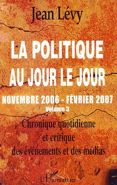 Image de La politique au jour le jour (volume 3)