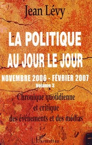 Image de La politique au jour le jour (volume 3)