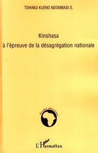 Image de Kinshasa à l'épreuve de la désagrégation nationale