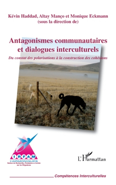 Image de Antagonismes communautaires et dialogues interculturels