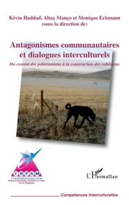 Image de Antagonismes communautaires et dialogues interculturels