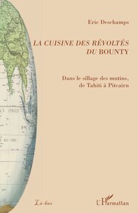 Image de La cuisine des révoltés du Bounty
