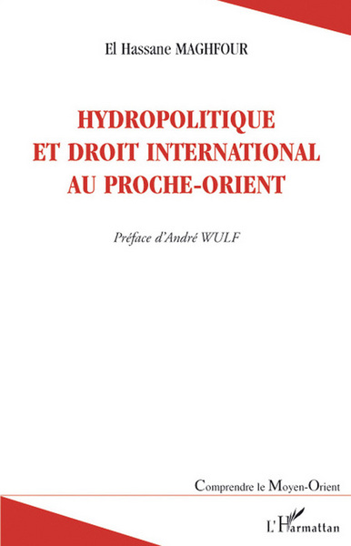 Image de Hydropolitique et droit international au Proche-Orient