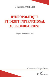 Image de Hydropolitique et droit international au Proche-Orient